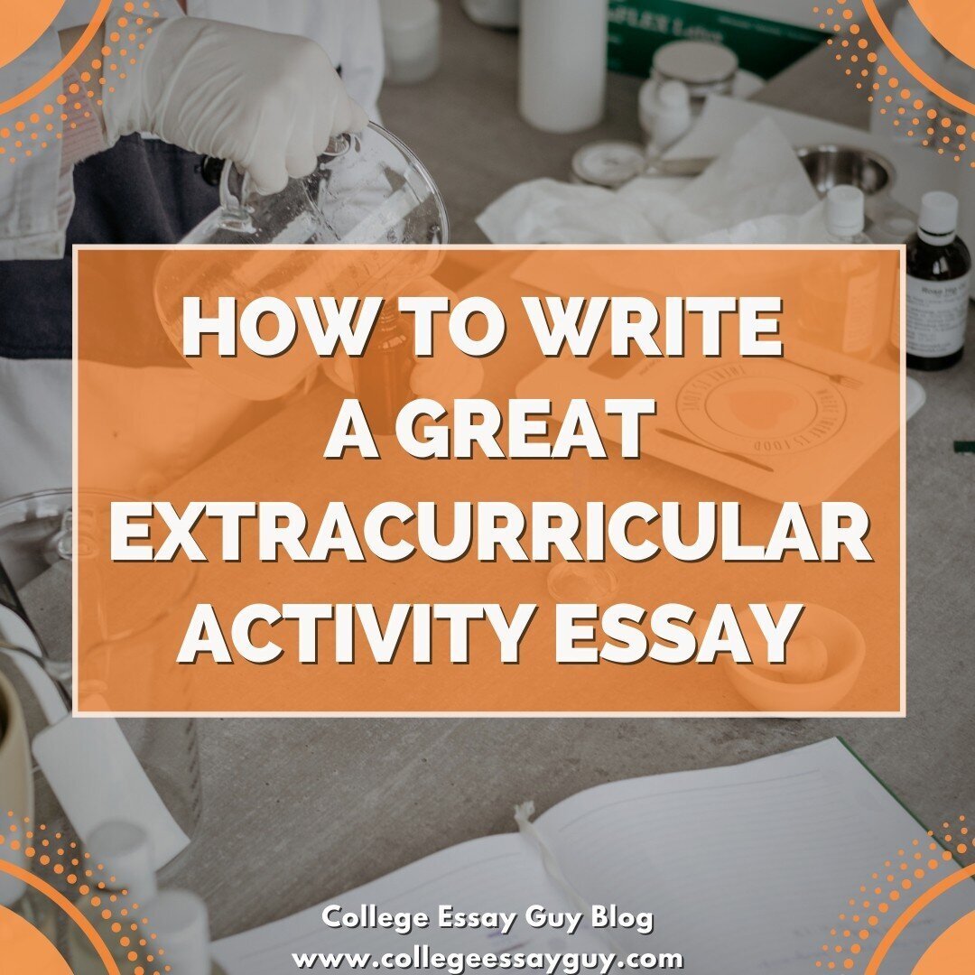 Learn How to Write Great Supplemental College Essays – College Essay Guy Learn How to Write Great Supplemental College Essays – College Essay Guy